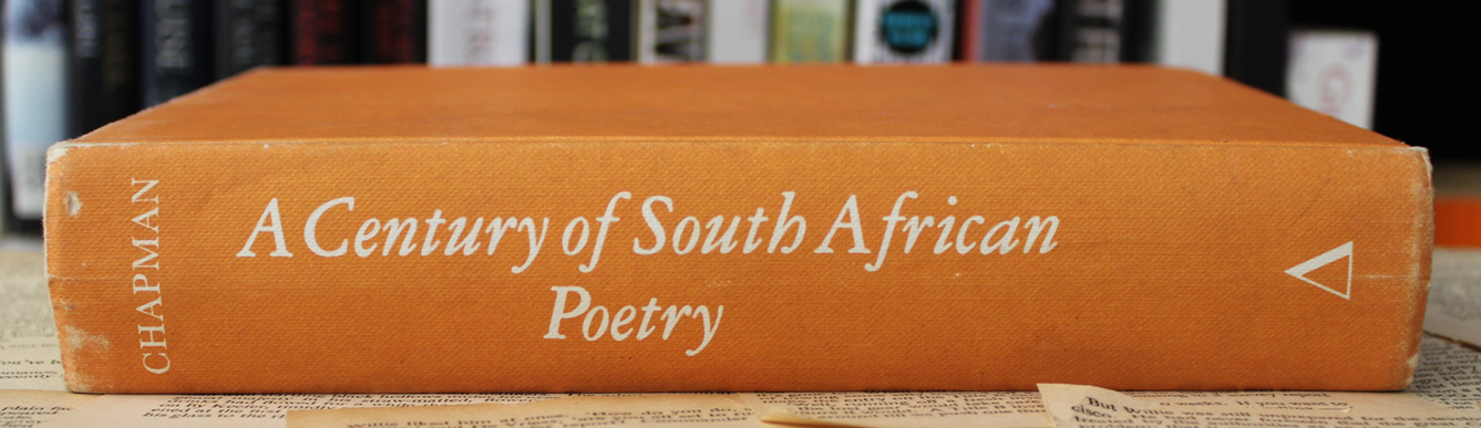 A century of South African Poetry - Michael Chapman