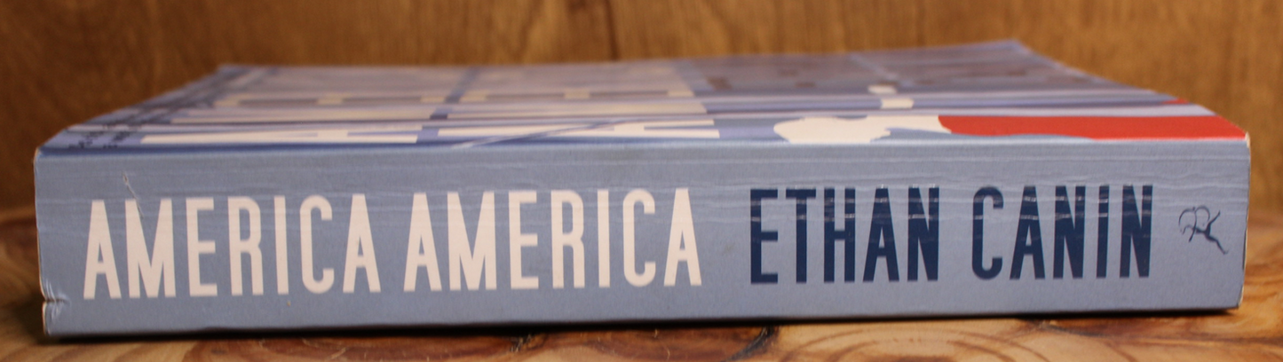 America America - Ethan Canin