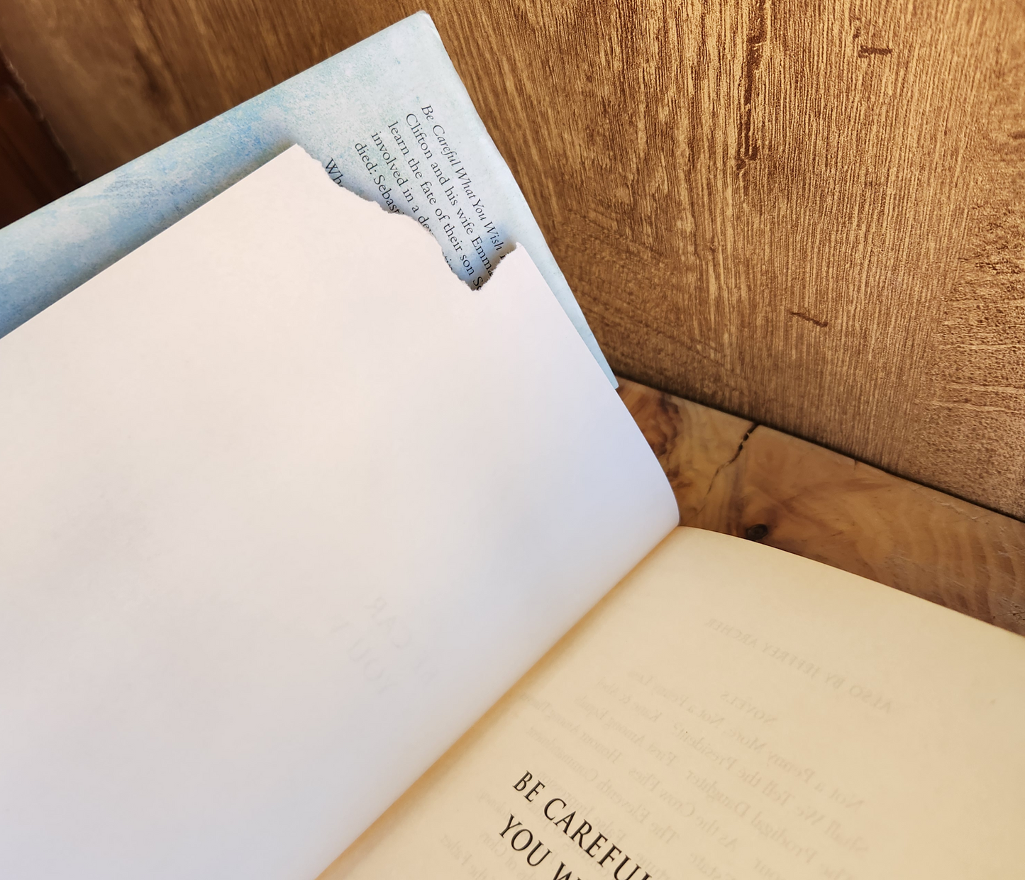 Be careful what you wish for - Jeffrey Archer