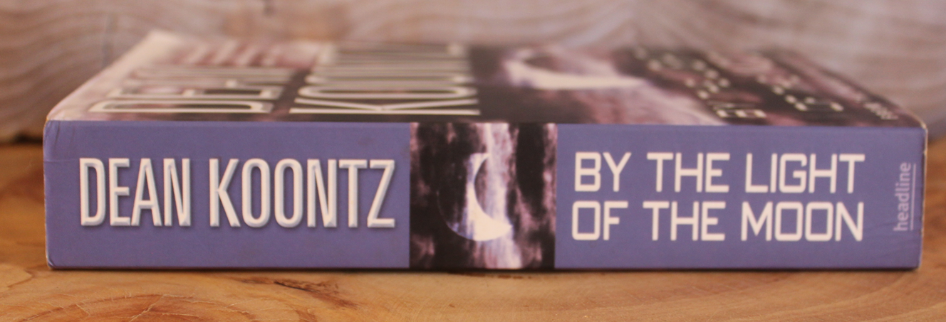 By the light of the moon - Dean Koontz