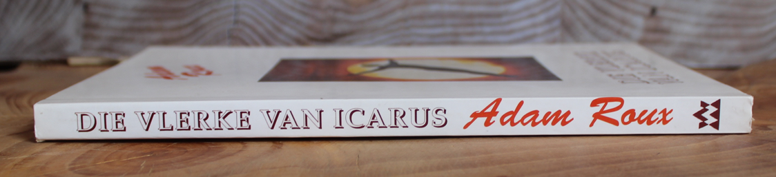 Die vlerke van Icarus - Adam Roux