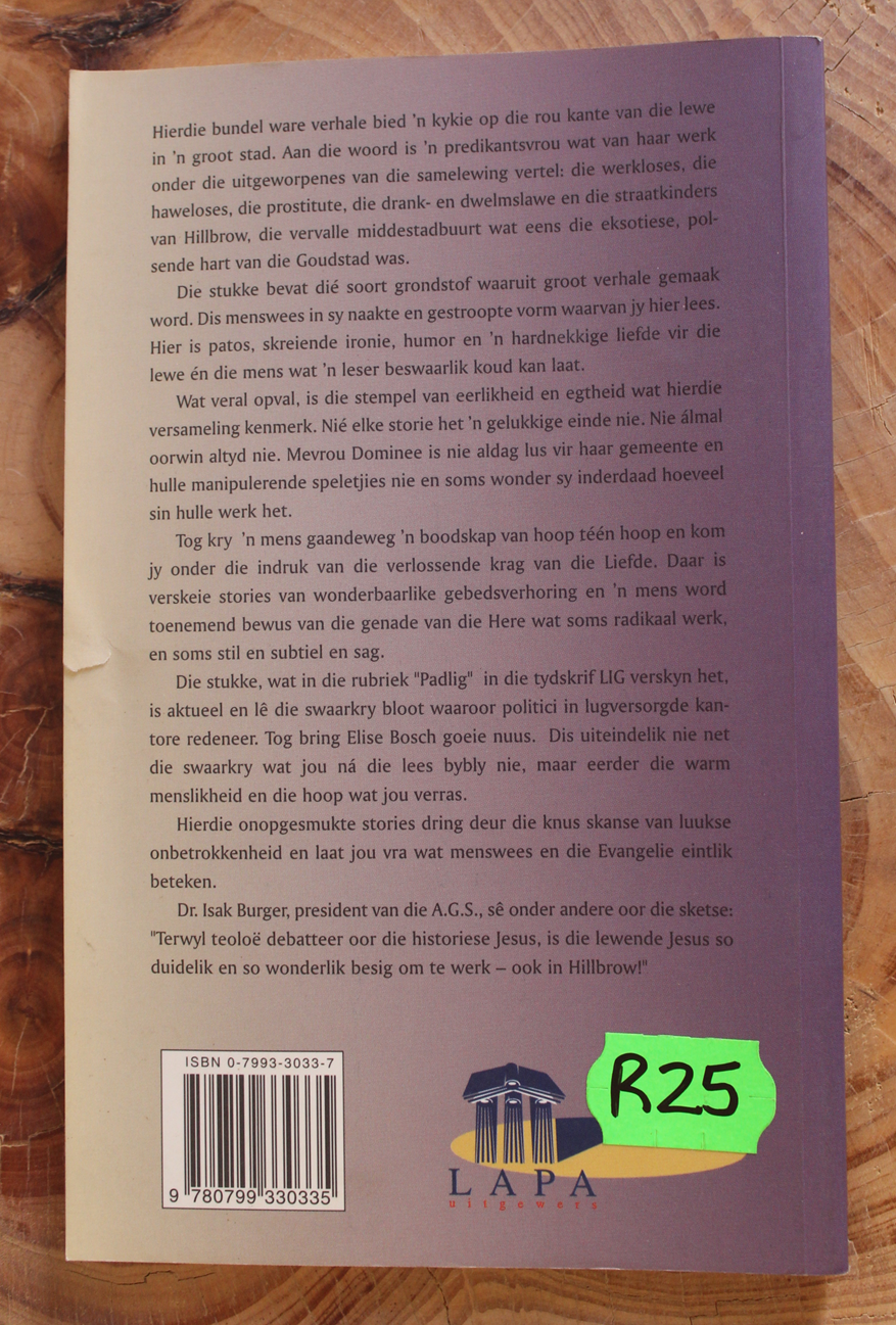 Hillbrow is nie vir sissies nie - Elise Bosch