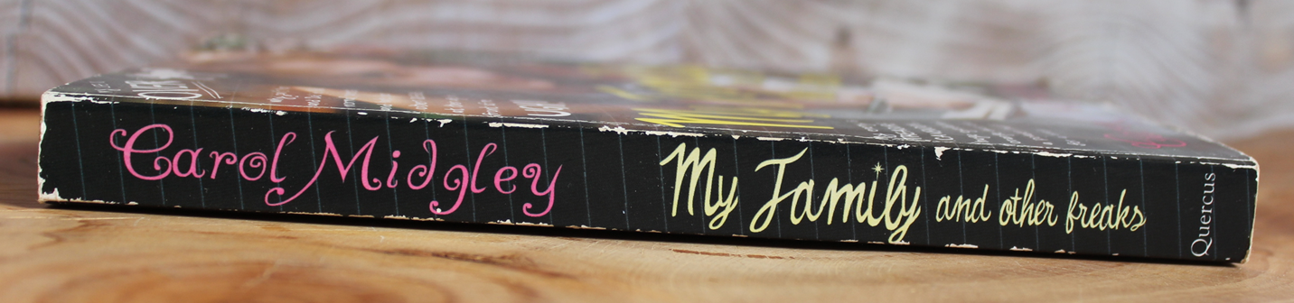 My family and other freaks - Carol Midgley