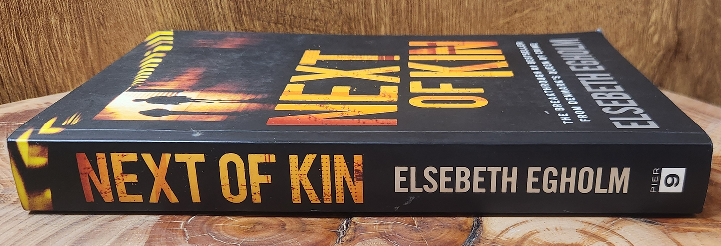 Next of Kin - Elsebeth Egholm
