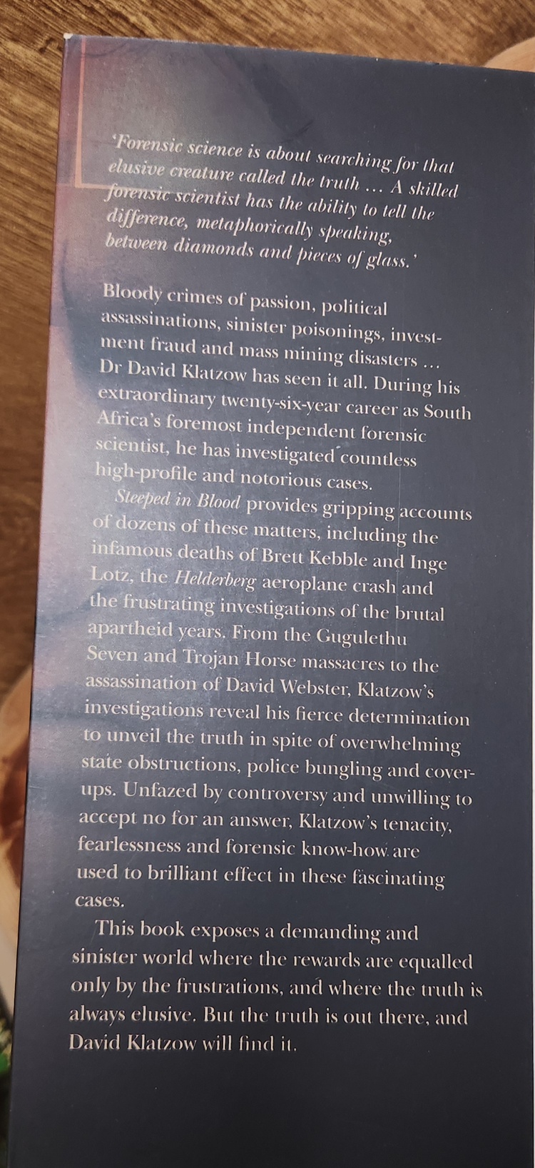 Steeped in Blood, The life and times of a forensic scientist - David Klatzow