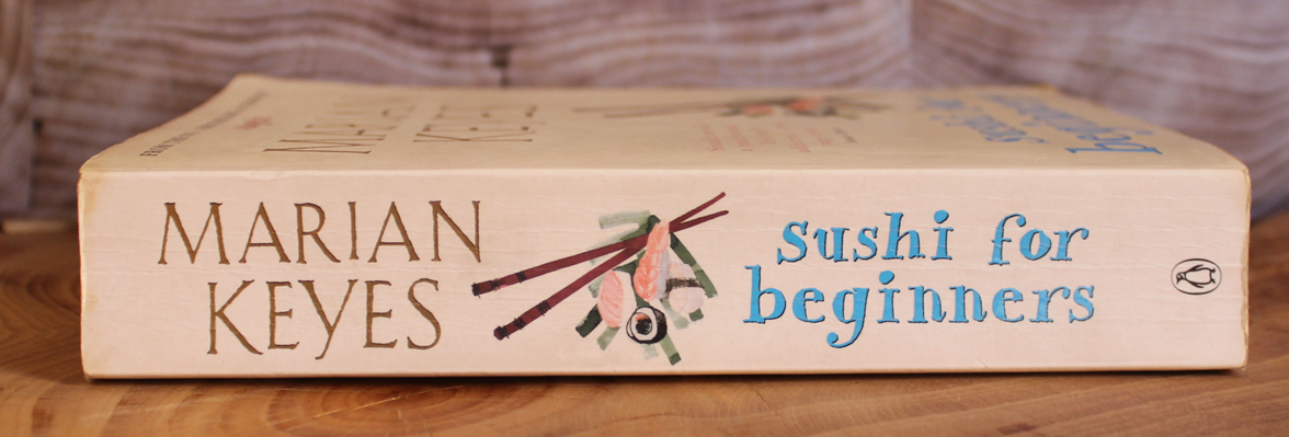 Sushi for beginners - Marian Keyes