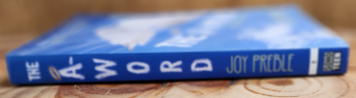 The A-Word , Joy Preble
