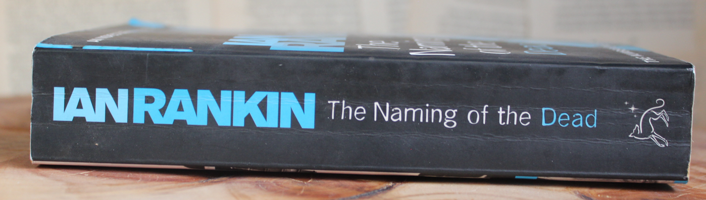 The Naming of The Dead - Ian Rankin