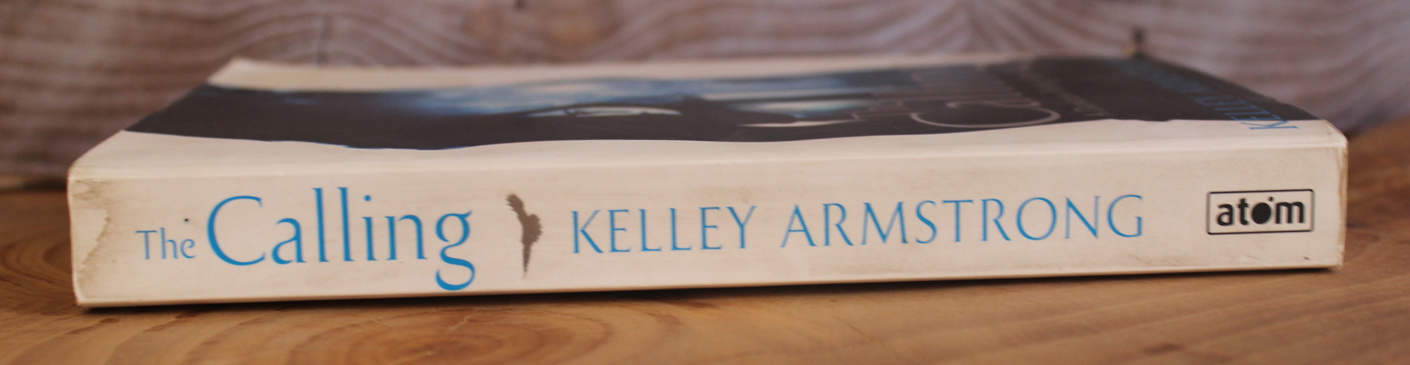 The calling - Kelley Armstrong