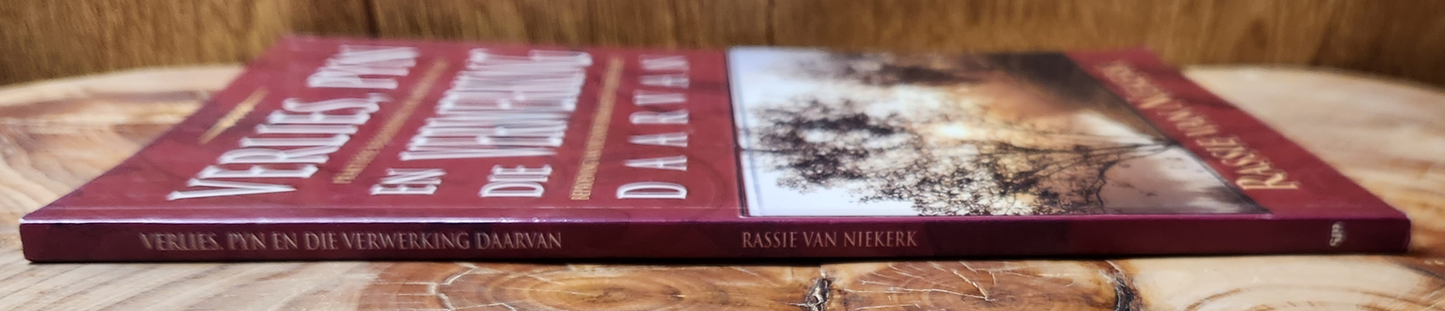 Verlies, pyn en die verwerking daarvan - Rassie van Niekerk
