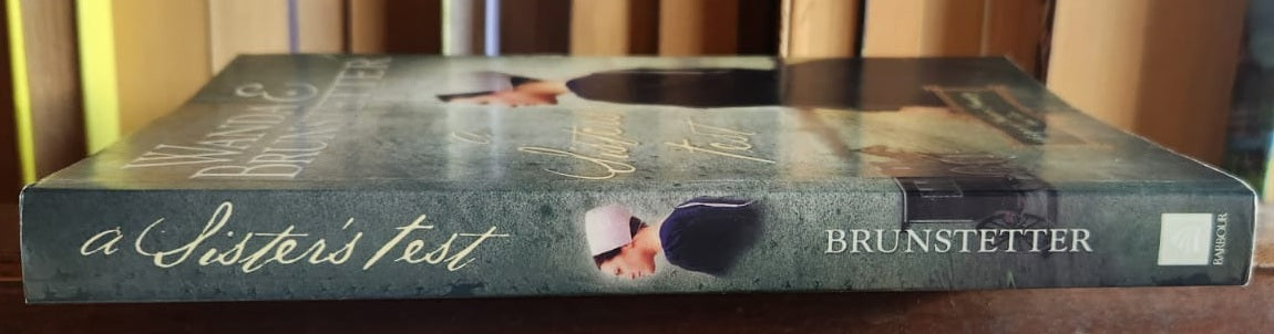 A sister's test - Wanda E Brunstetter