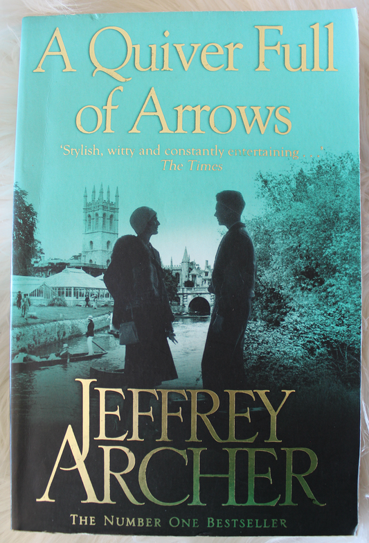 A quiver full of arrows - Jeffrey Archer