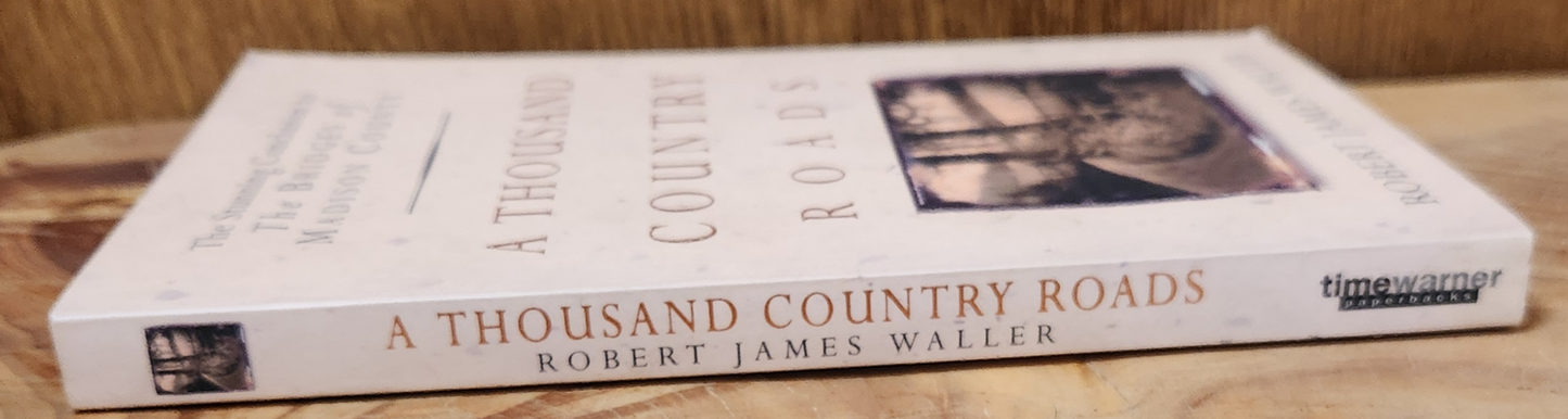 A Thousand Country Road's - Robert James Waller