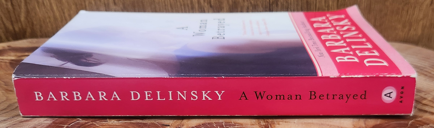 A woman betrayed - Barbara Delinsky