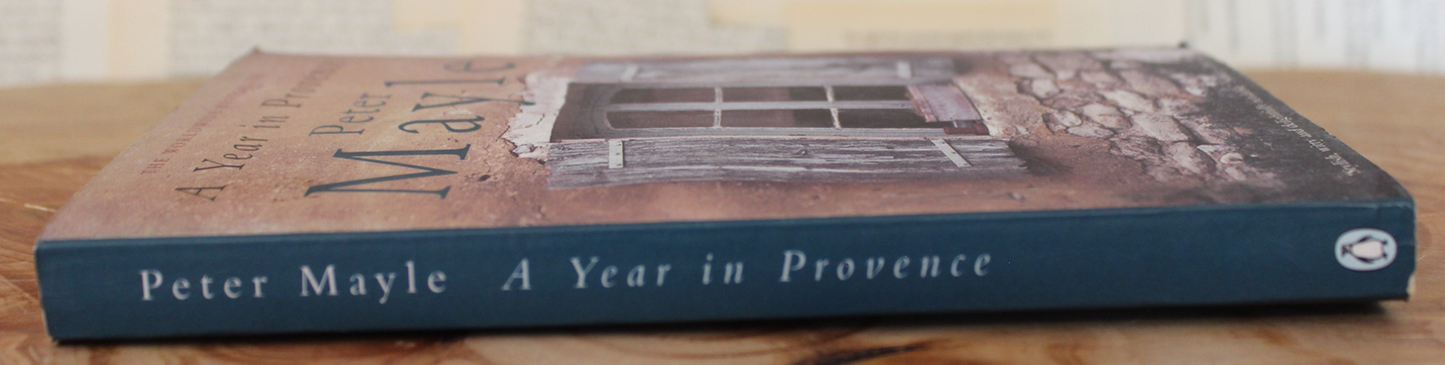 A Year in Provence - Peter Mayle