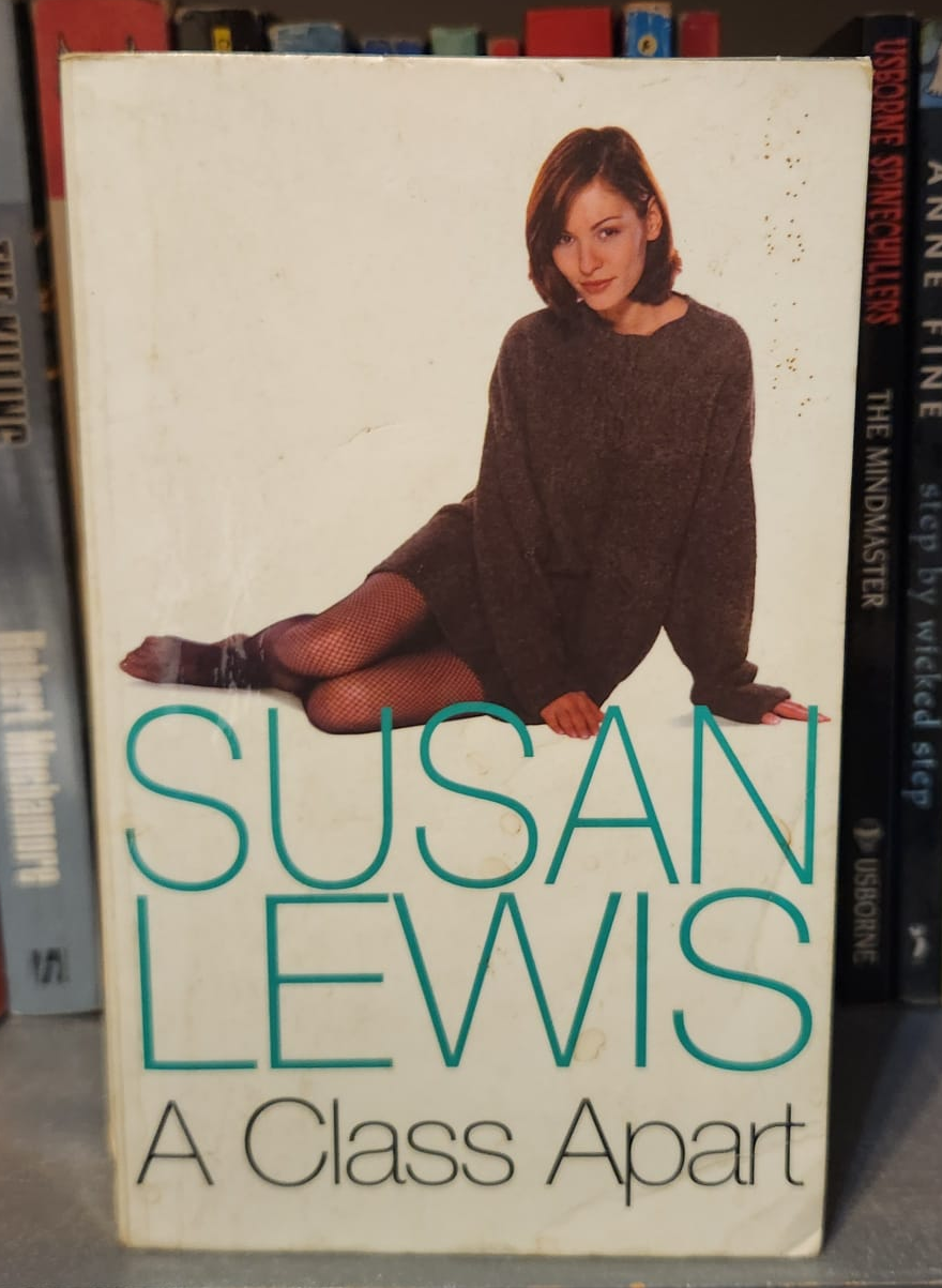 A Class Apart - Susan Lewis