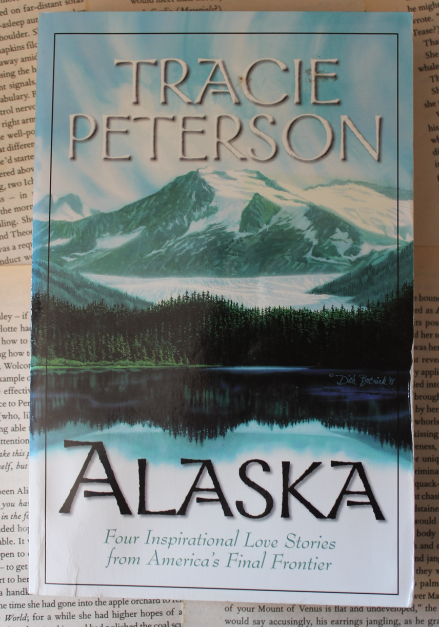 Alaska - Tracie Peterson