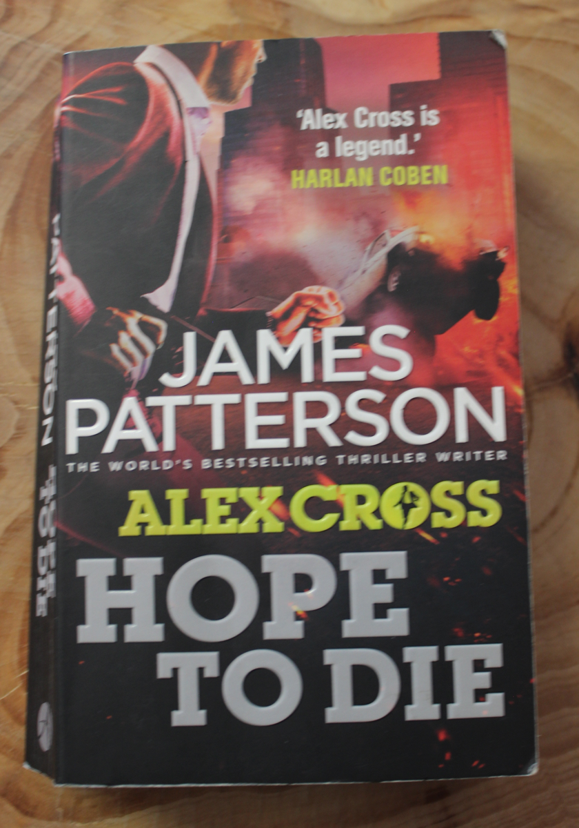 Alex Cross Hope to Die - James Patterson