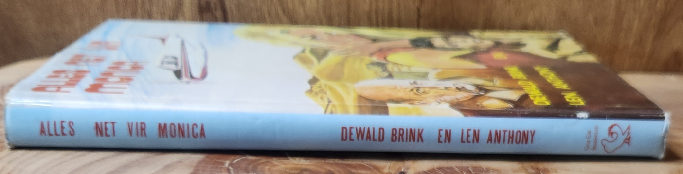 Alles net vir Monica - Dewald Brink en Len Anthony