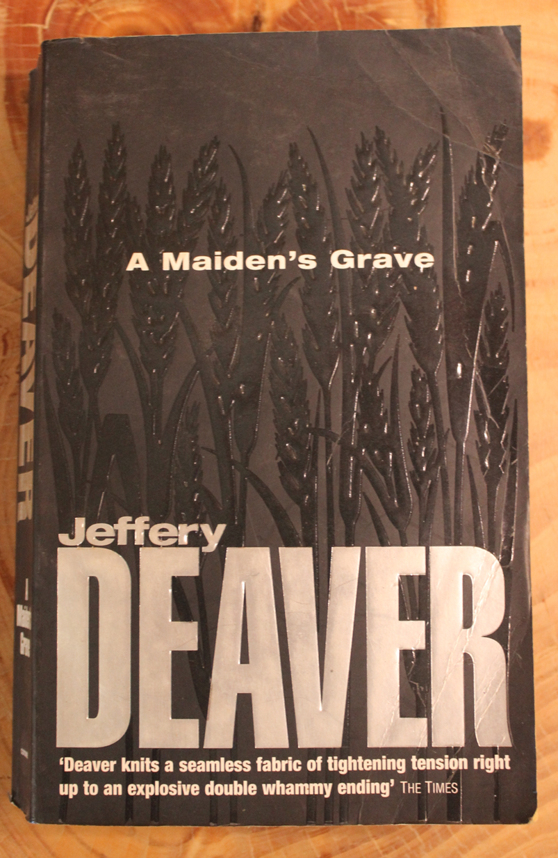 A maiden's grave - Jeffery Deaver