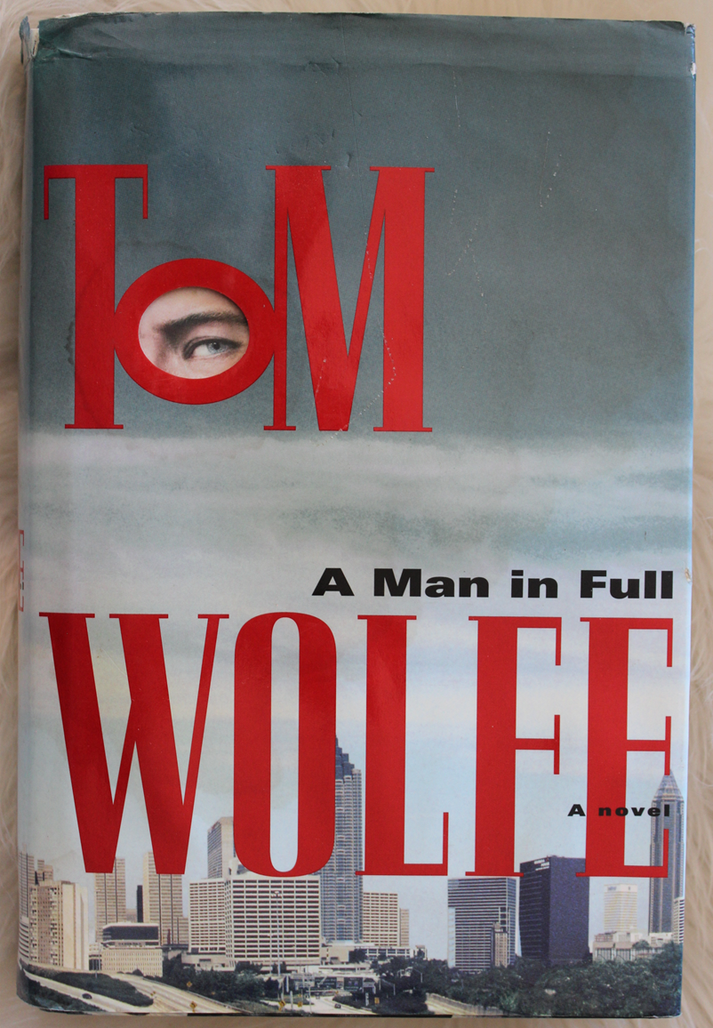 A man in full - Tom Wolfe