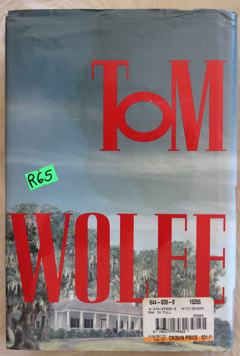 A man in full - Tom Wolfe