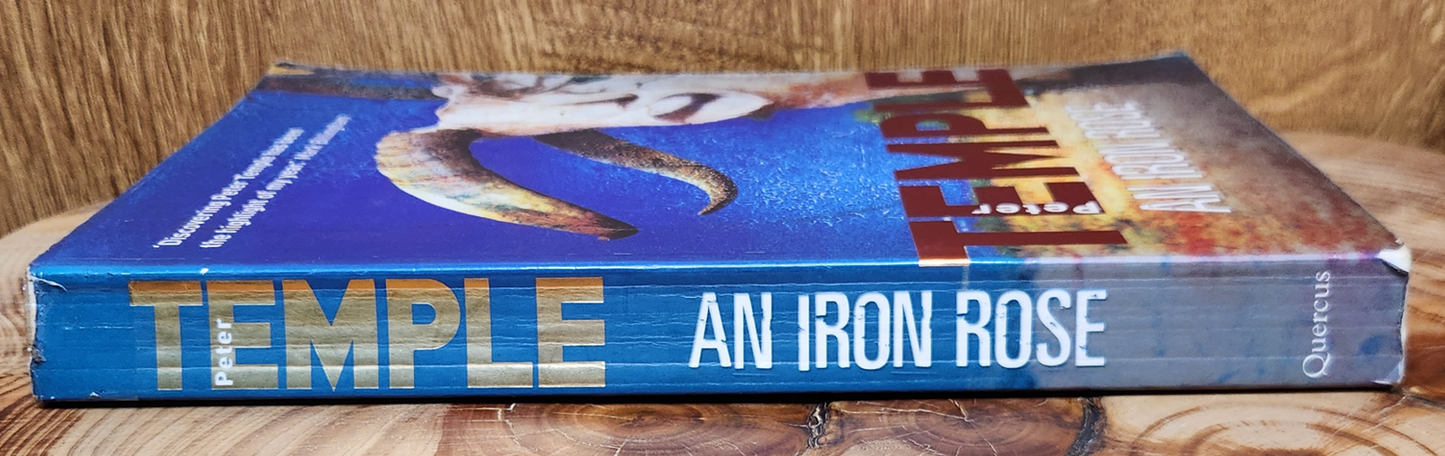 An Iron Rose - Peter Templer