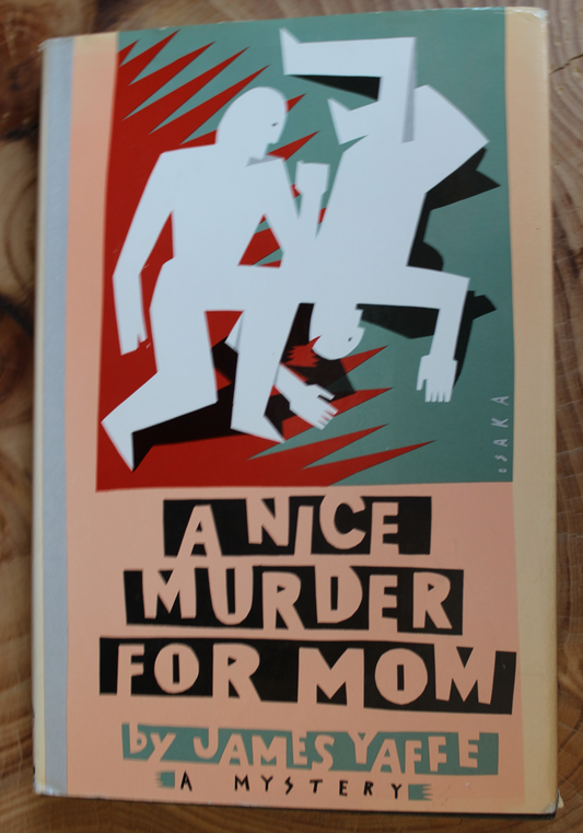 A nice murder for mom - James Yaffe