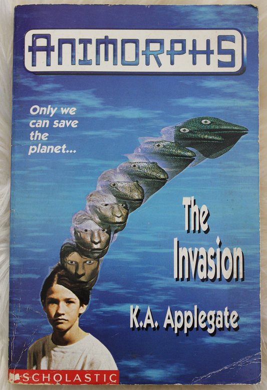 Animorphs, The Invasion - K.A. Applegate