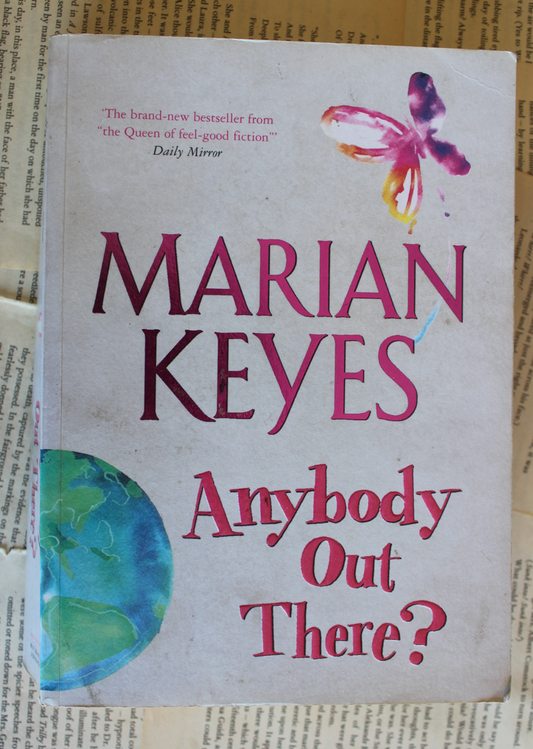 Anybody out there - Marian Keyes