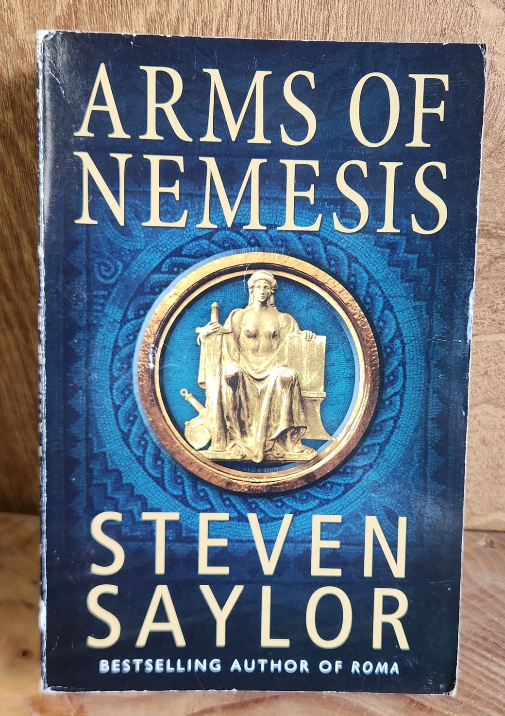 Arms of Nemesis - Steven Saylor
