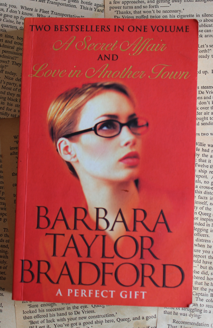 A secret affair, Love in another town - Barbara Taylor Bradford