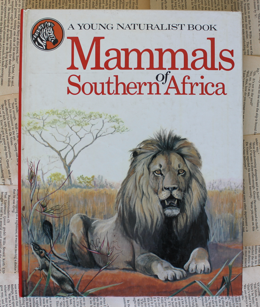 A young naturalist book Mammals of Southern Africa