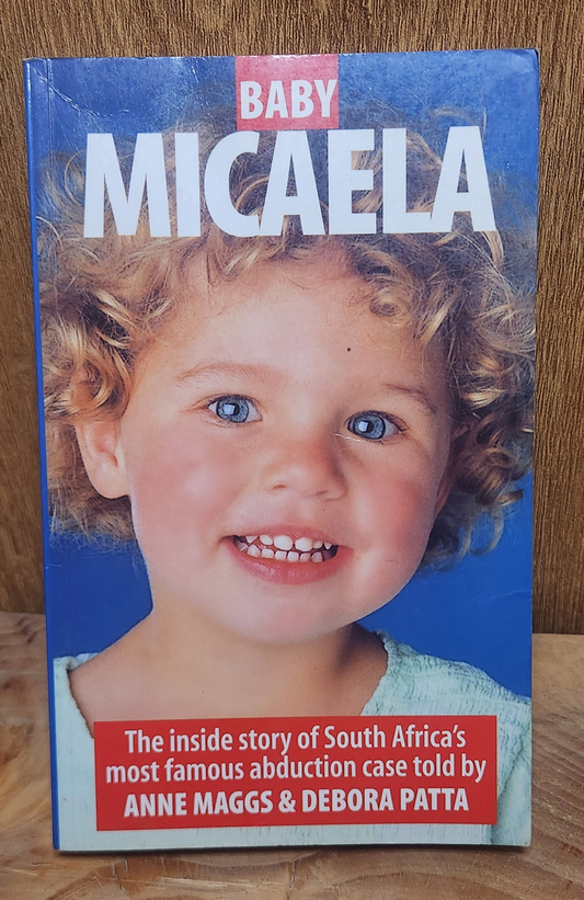 Baby Micaela - Anne Maggs & Debora Patt