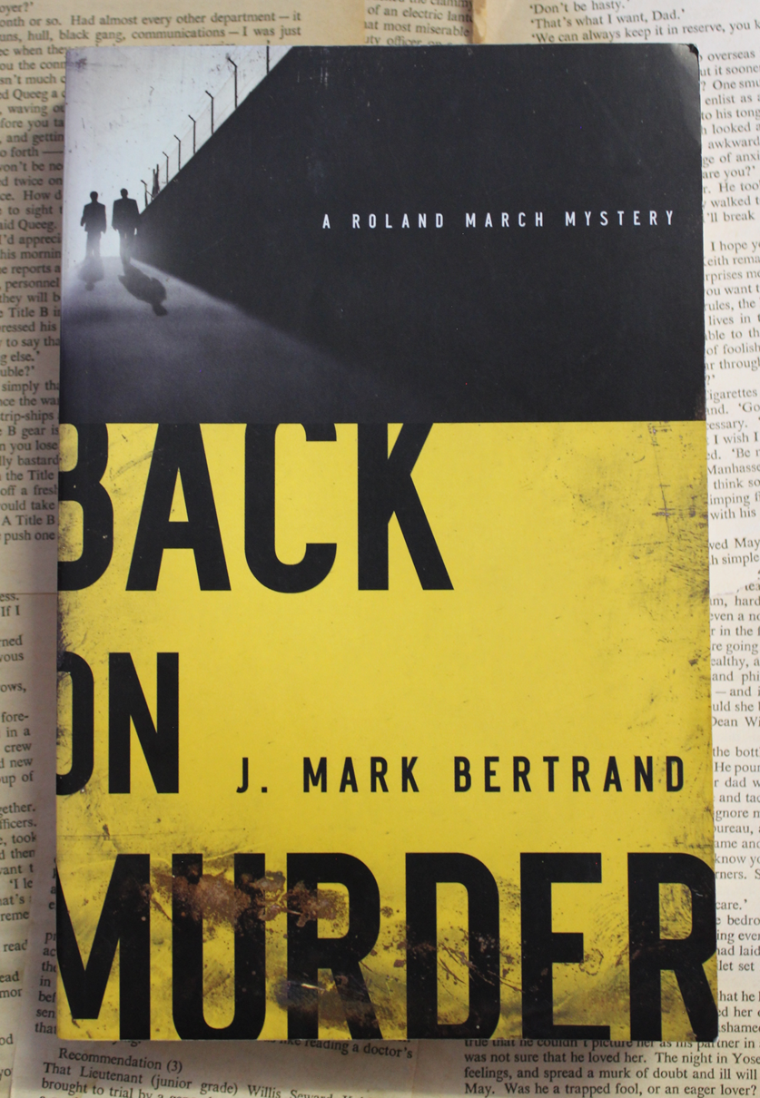 Back on murder - J. Mark Bertrand