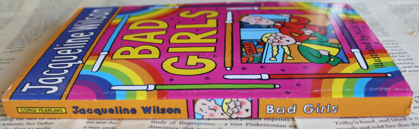 Bad Girls - Jacqueline Wilson