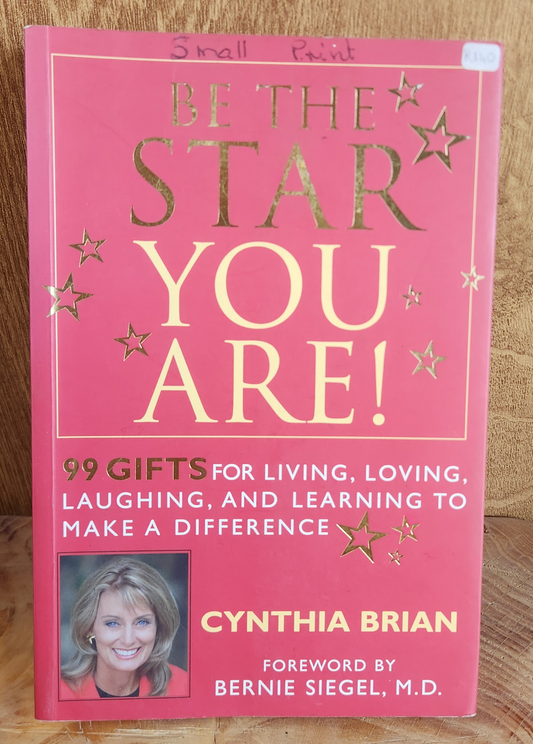Be the star you are - Cynthia Brian