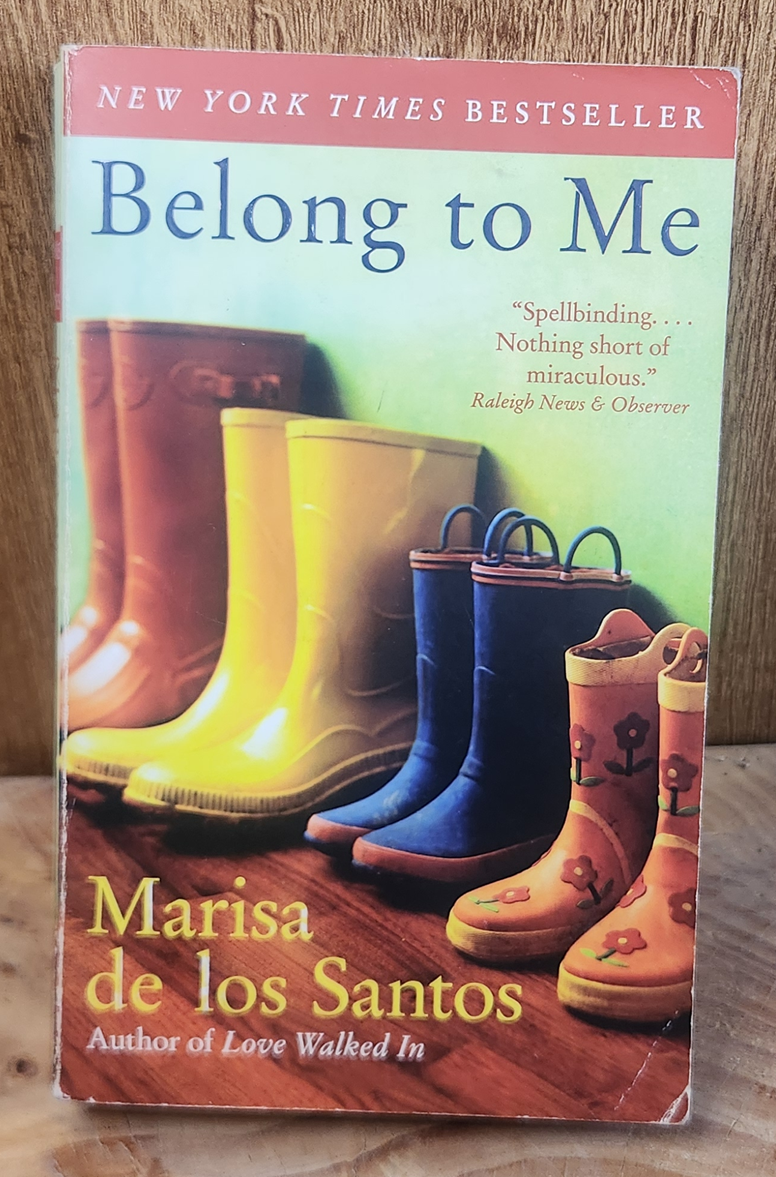 Belong to Me - Marisa de los Santos