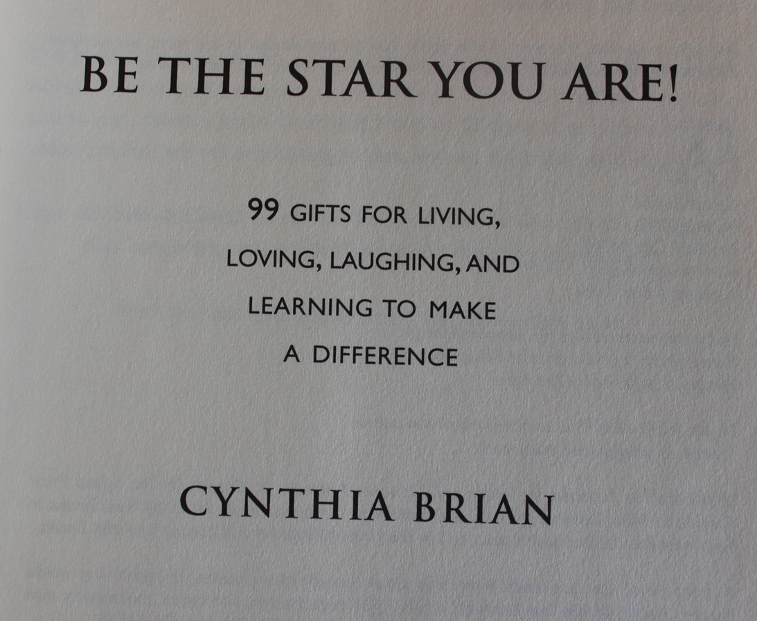 Be the star you are - Cynthia Brian