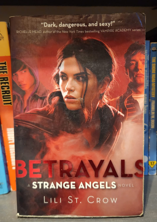 Betrayals - Lili St. Crow