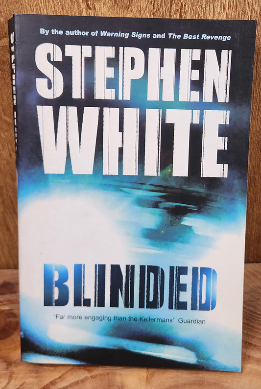 Blinded - Stephen White
