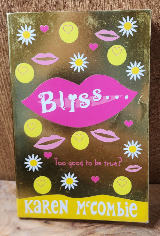 Bliss - Karen McCombie