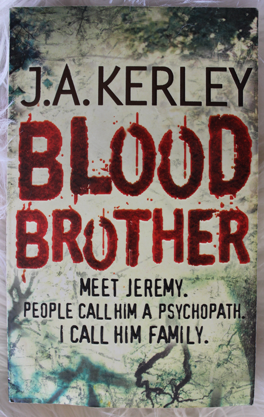 Blood Brother - J.A. Kerley