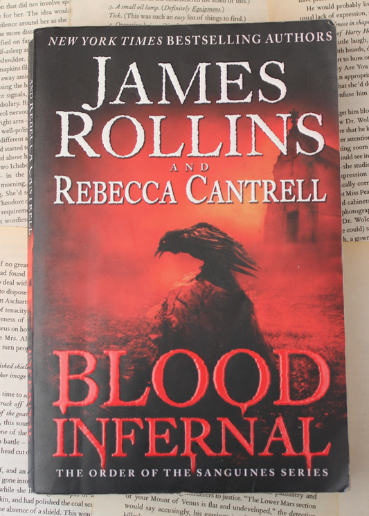 Blood Infernal - James Rollins & Rebecca Cantrell