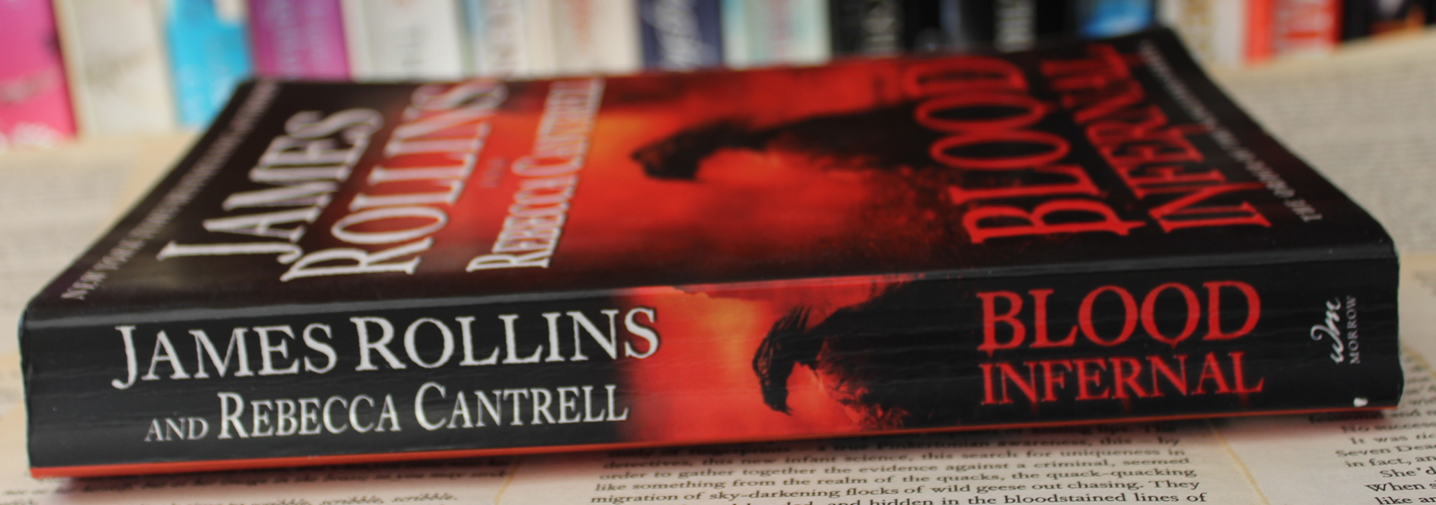 Blood Infernal - James Rollins & Rebecca Cantrell