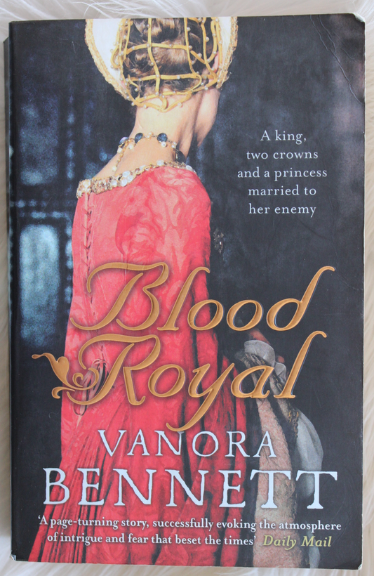 Blood Royal - Vanora Bennett