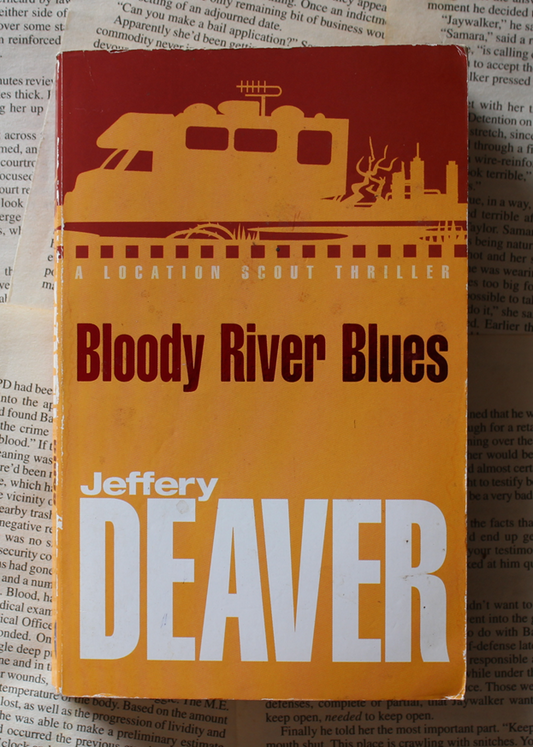 Bloody river blues - Jeffery Deaver