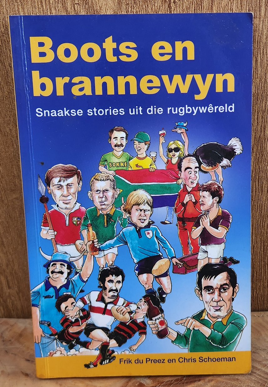 Boots en brannewyn - Frik du Preez en Chris Schoeman