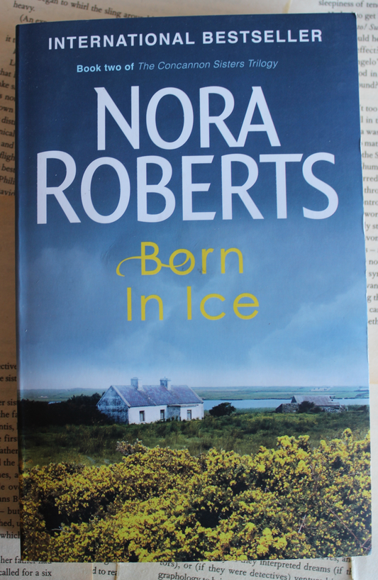 Born in Ice - Nora Roberts