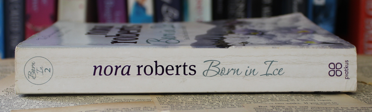 Born in Ice - Nora Roberts